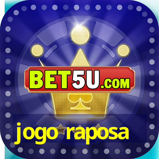 jogo raposa